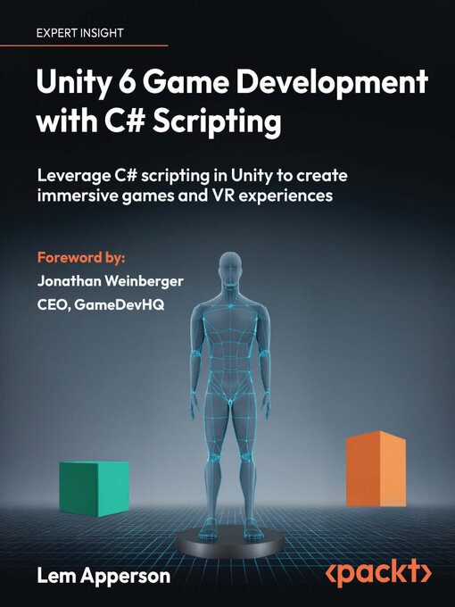 Title details for Unity 6 Game Development with C# Scripting by Lem Apperson - Available